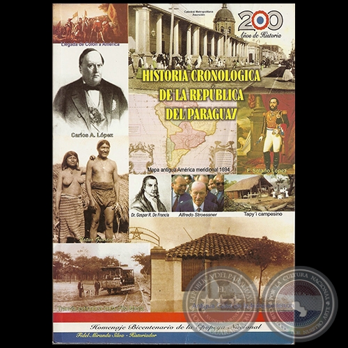 HISTORIA CRONOLÓGICA DE LA REPÚBLICA DEL PARAGUAY -  Autor: FIDEL MIRANDA SILVA 